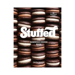 Stuffed: The Sandwich Cookie Book